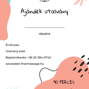 90 perces tradicionális thai masszázs ajándékutalvány / Traditional thai massage 90 minutes